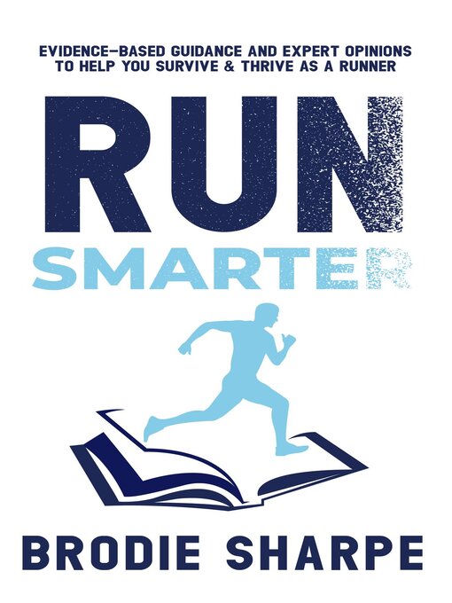 Title details for Run Smarter by Brodie Sharpe - Available